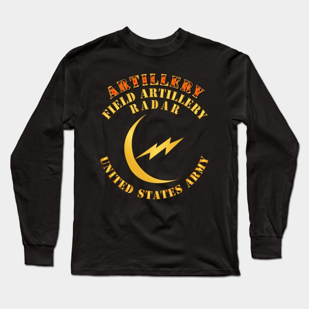 Field Artillery Radar - US Army Long Sleeve T-Shirt by twix123844